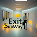 ExitSubway地铁迷宫出口手游 V0.1 最新版